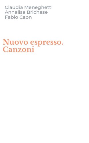 Nuovo espresso. Canzoni