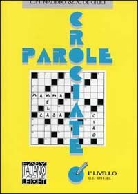 Parole crociate. 1&ordm; livello