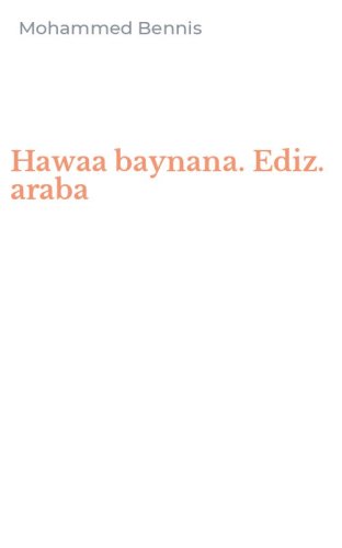 Hawaa baynana. Ediz. araba