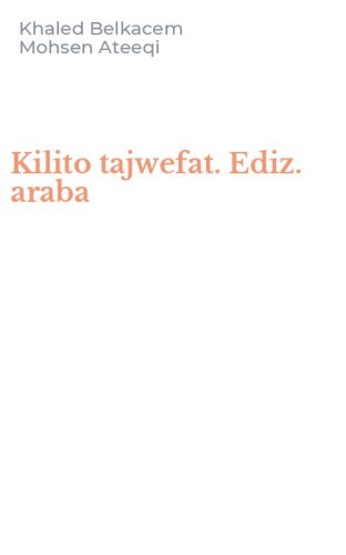 Kilito tajwefat. Ediz. araba