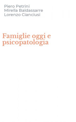 Famiglie oggi e psicopatologia