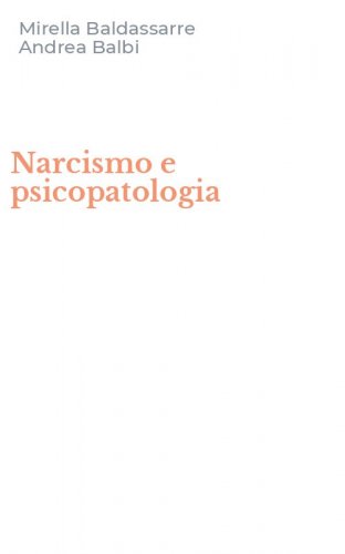 Narcismo e psicopatologia
