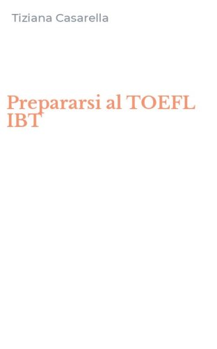 Prepararsi al TOEFL IBT