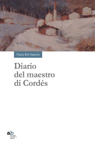 Diario del maestro di Cord&eacute;s