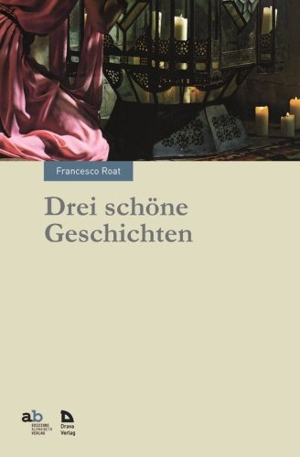 Drei sch&ouml;ne Geschichten