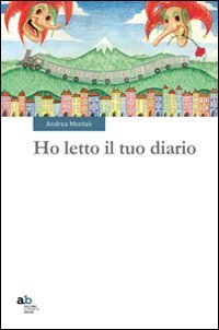 Ho letto il tuo diario