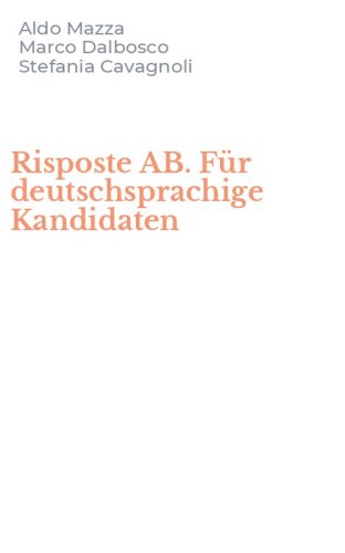 Risposte AB. F&uuml;r deutschsprachige Kandidaten