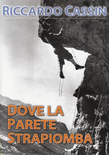 Dove la parete strapiomba
