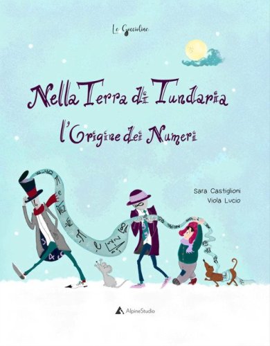 Nella Terra di Tundaria. L'origine dei numeri