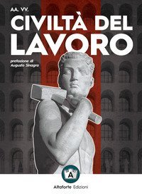 Civilt&agrave; del lavoro