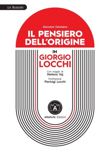 Il pensiero dell'origine in Giorgio Locchi