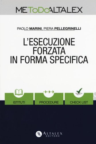 L'esecuzione forzata in forma specifica