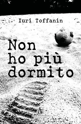 Non ho pi&ugrave; dormito