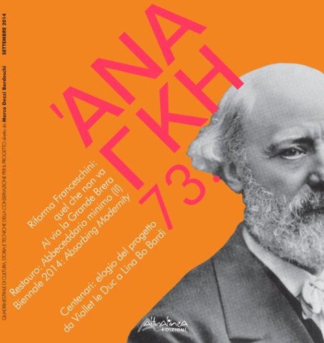 'Ananke. Quadrimestrale di cultura, storia e tecniche della conservazione per il progetto