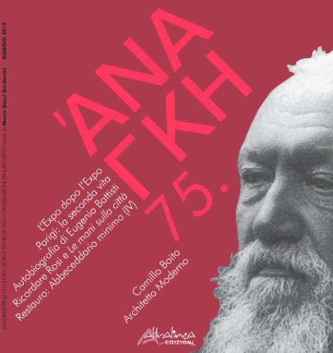 'Ananke. Quadrimestrale di cultura, storia e tecniche della conservazione per il progetto