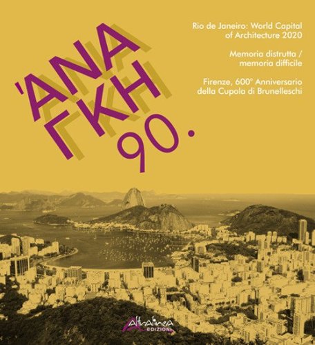 'Ananke. Quadrimestrale di cultura, storia e tecniche della conservazione per il progetto