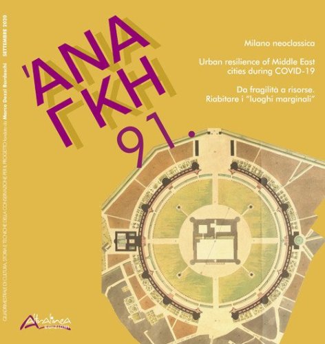 'Ananke. Quadrimestrale di cultura, storia e tecniche della conservazione per il progetto