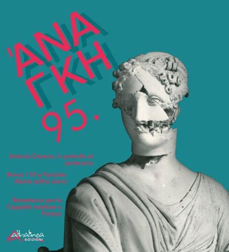 'Ananke. Quadrimestrale di cultura, storia e tecniche della conservazione per il progetto
