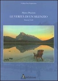 Le verit&agrave; di un silenzio