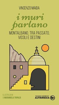 I muri parlano. Montalbano tra passato, vicoli e destini