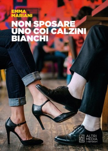 Non sposare uno coi calzini bianchi
