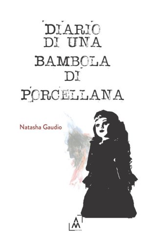 Diario di una bambola di porcellana