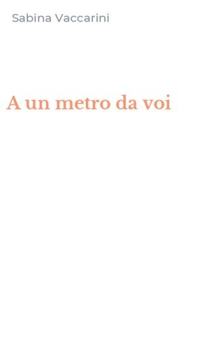 A un metro da voi