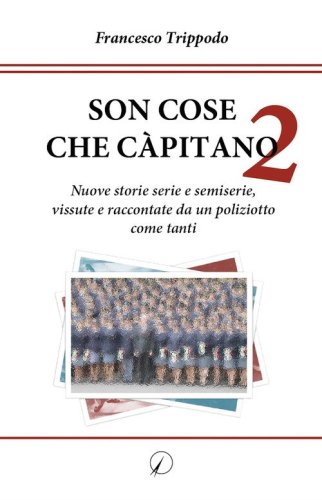 Son cose che c&agrave;pitano