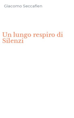 Un lungo respiro di Silenzi