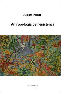 Antropologia dell'esistenza