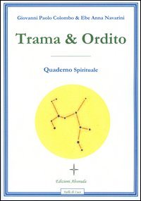 Trama & ordito. Quaderno spirituale