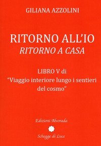 Viaggio interiore lungo i sentieri del cosmo