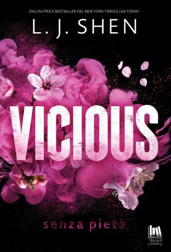 Vicious. Senza piet&agrave;