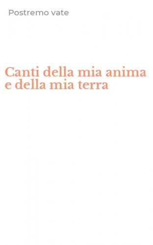 Canti della mia anima e della mia terra