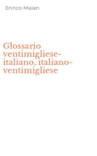 Glossario ventimigliese-italiano, italiano-ventimigliese
