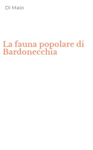 La fauna popolare di Bardonecchia