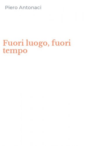 Fuori luogo, fuori tempo