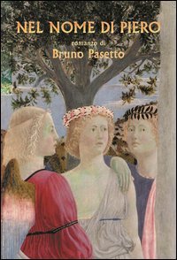 Nel nome di Piero