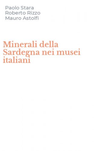 Minerali della Sardegna nei musei italiani