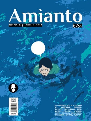 Amianto blu. Rivista a fumetti e altro