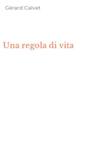 Una regola di vita