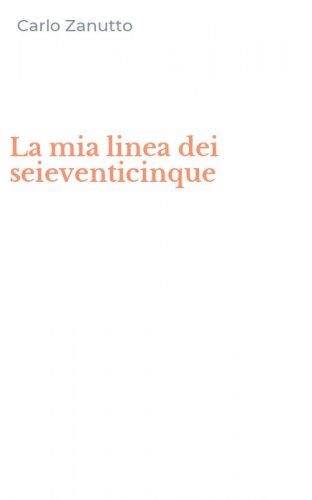 La mia linea dei seieventicinque