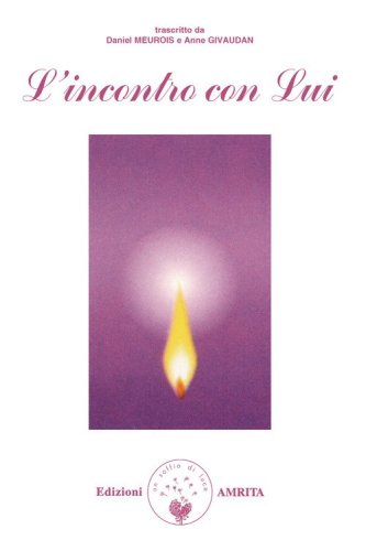 L'incontro con lui
