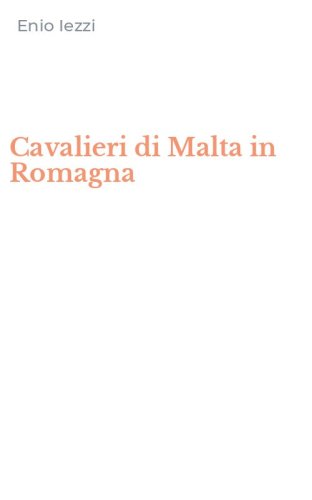 Cavalieri di Malta in Romagna