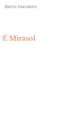 &Eacute; Mirasol