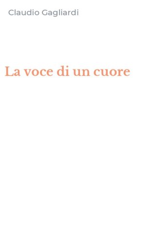 La voce di un cuore
