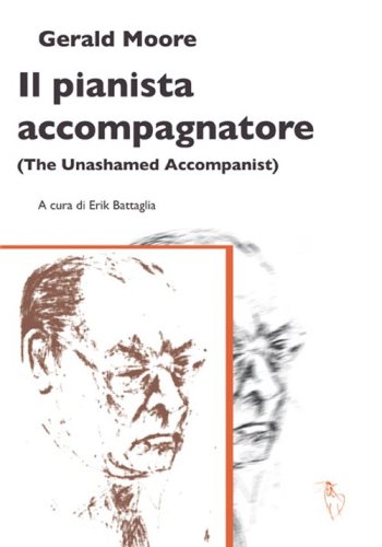 Il pianista accompagnatore (The unashamed accompanist)