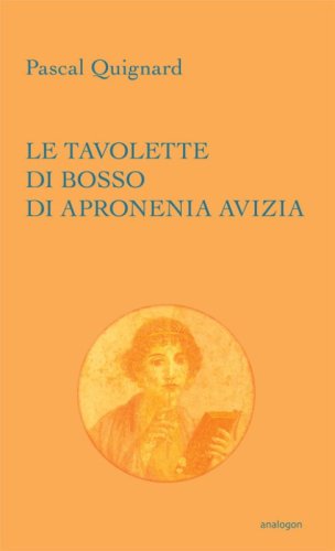 Le tavolette di bosso di Apronenia Avizia