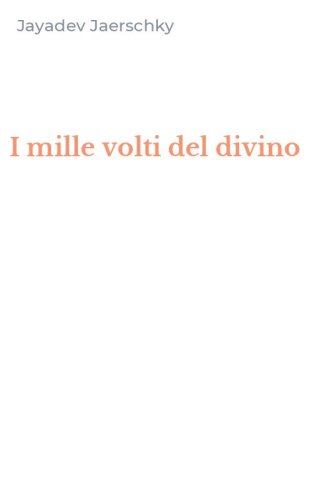 I mille volti del divino