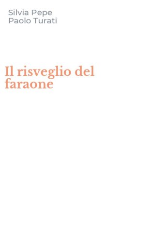 Il risveglio del faraone
